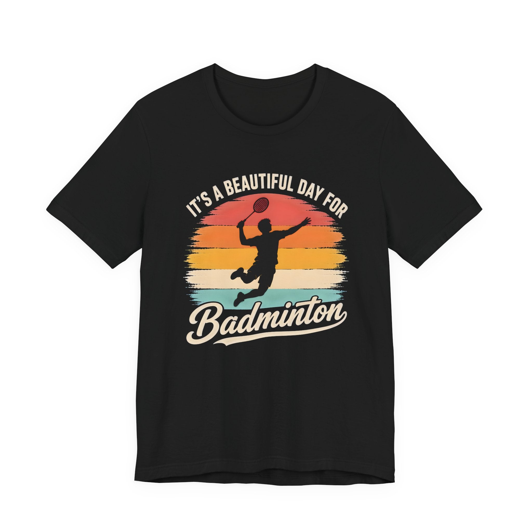 Badminton T-Shirt — "It's a Beautiful Day for Badminton" Retro Sunset Tee
