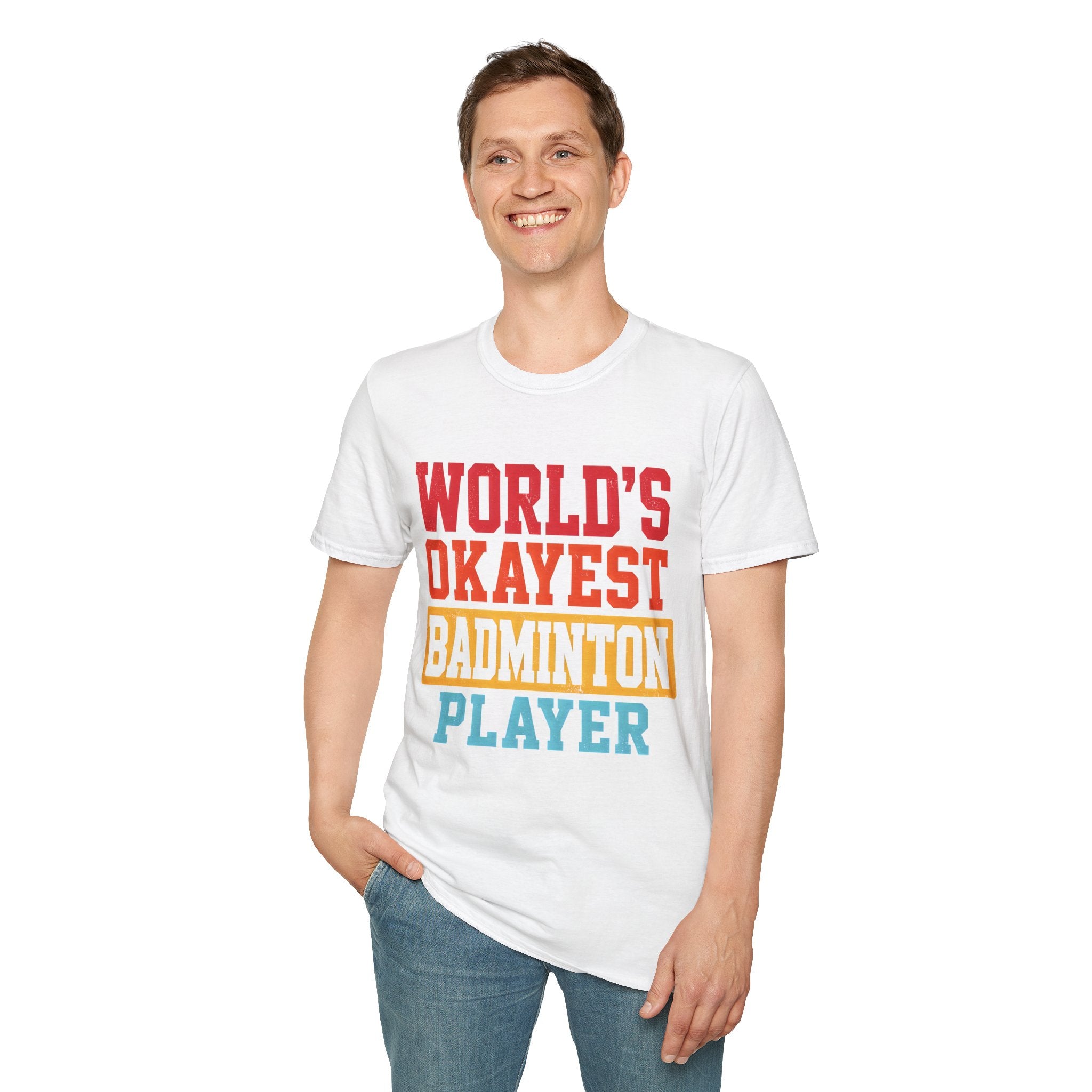 World's Okayest Badminton Player T-Shirt — Funny Sports Tee