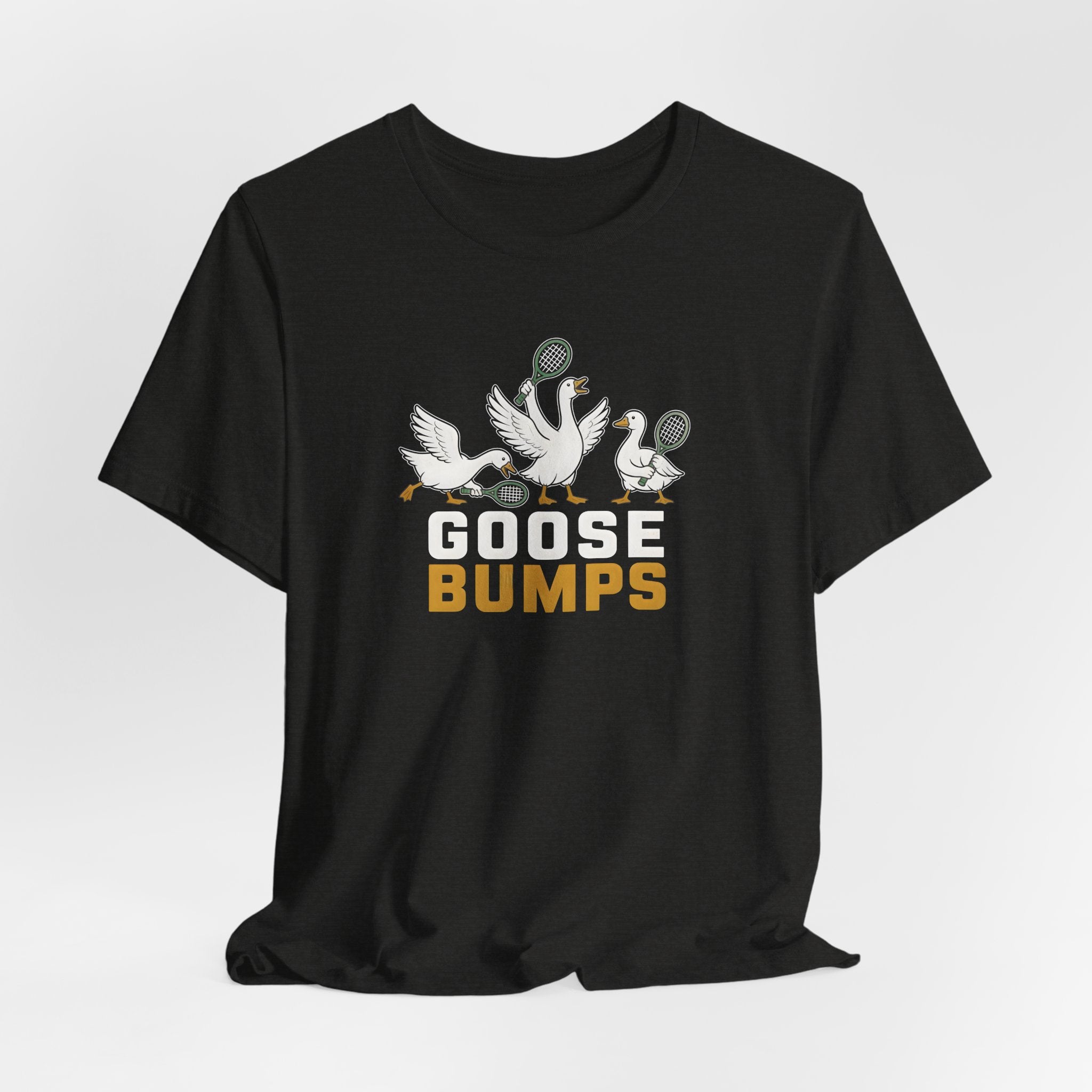 Goose Bumps T-Shirt