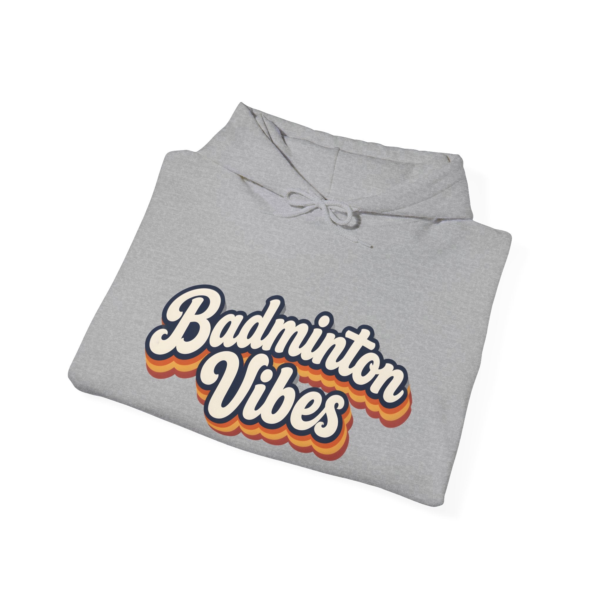 Badminton Vibes Hoodie — Retro Sports Pullover for Players & Fans