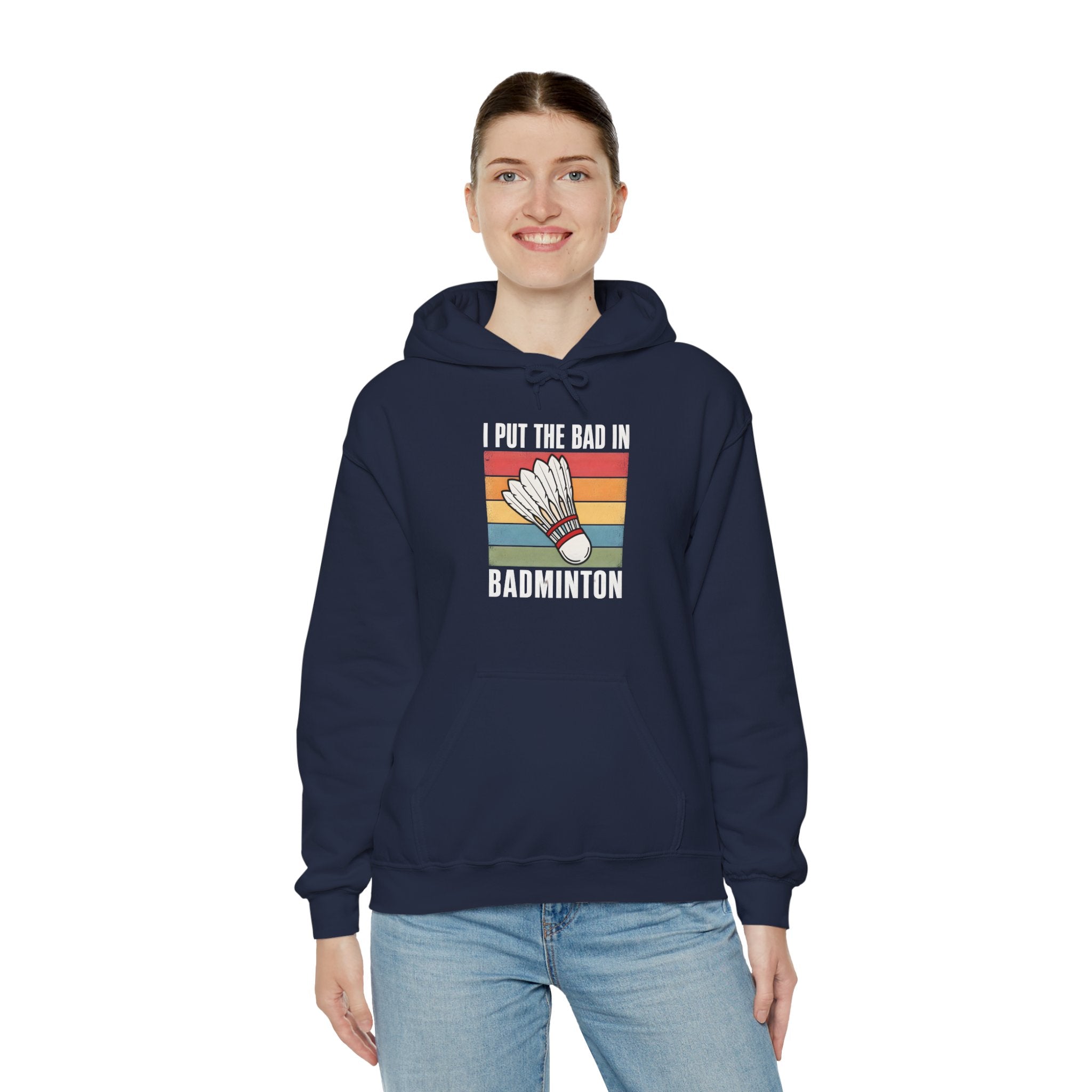 Badminton Hoodie – I Put the Bad in Badminton Retro Shuttlecock Sweatshirt