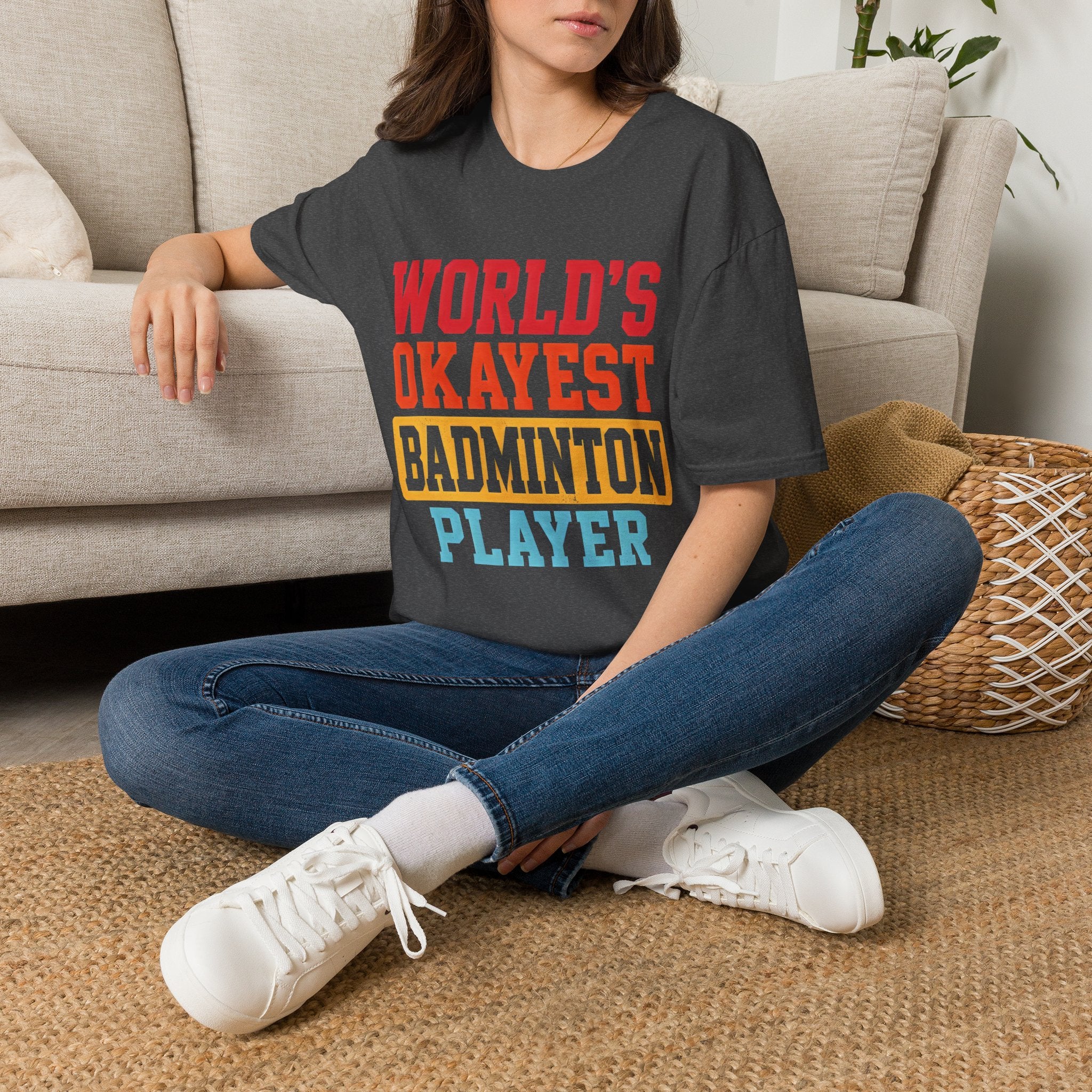 World's Okayest Badminton Player T-Shirt — Funny Sports Tee