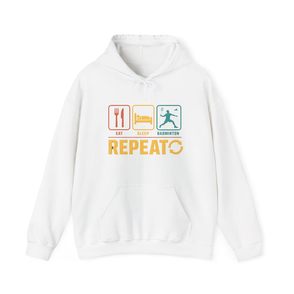 Eat Sleep Badminton Repeat Hoodie