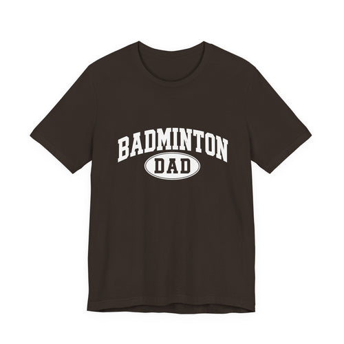 Badminton Dad T-Shirt — Vintage Athletic Dad Tee