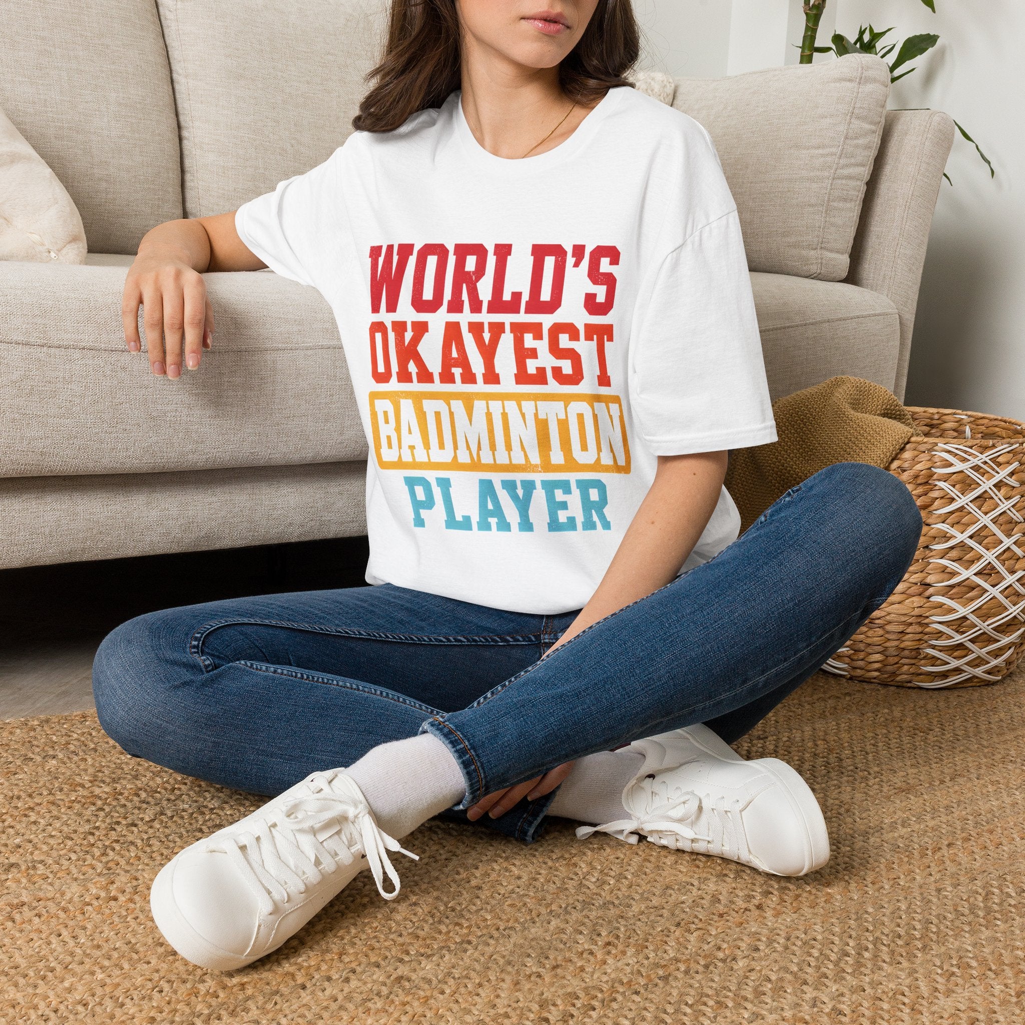 World's Okayest Badminton Player T-Shirt — Funny Sports Tee