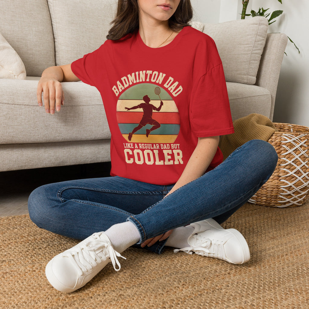 Badminton Dad T-Shirt — "Like a Regular Dad, But Cooler" Retro Logo