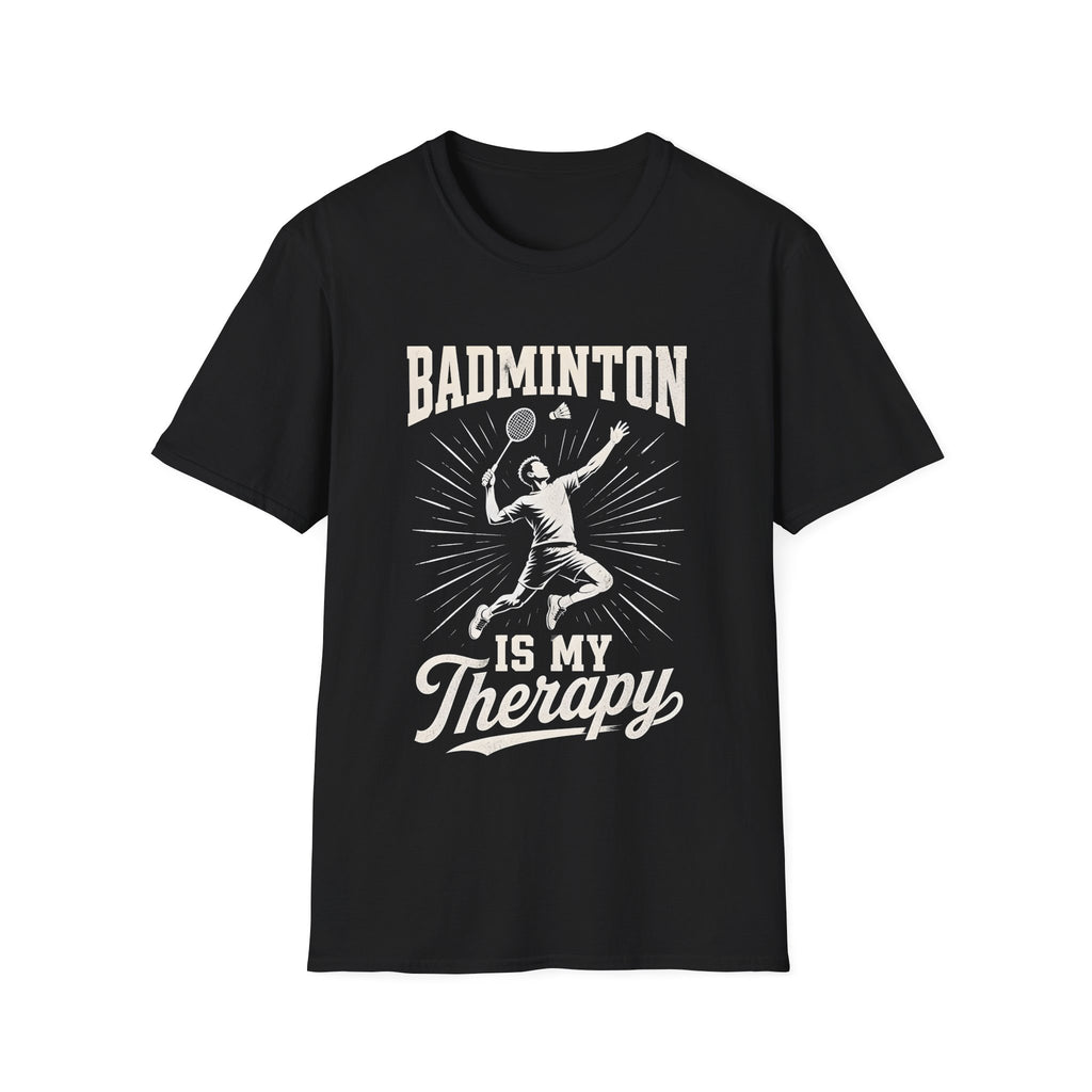 Badminton T-Shirt — "Badminton Is My Therapy" Retro Player Graphic