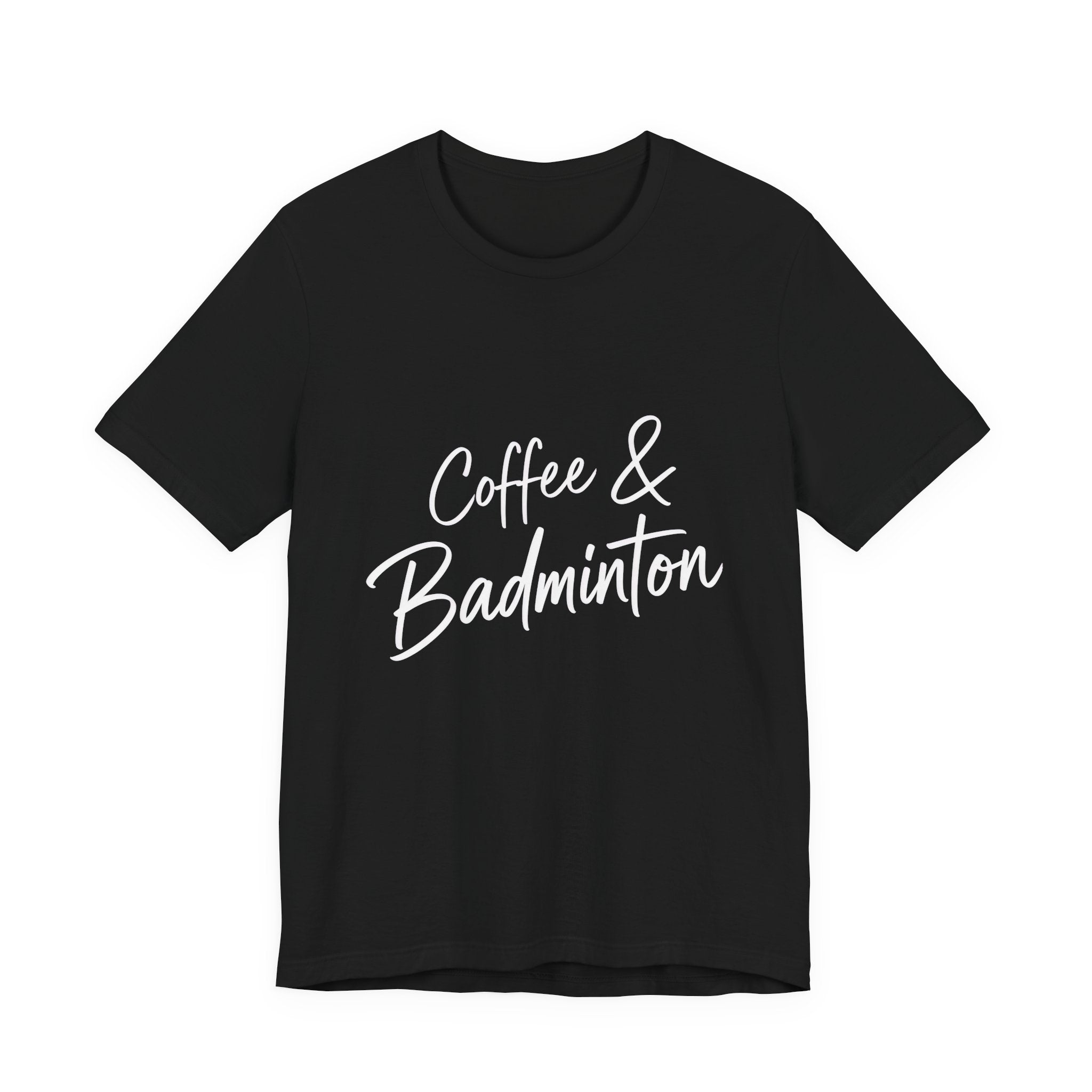 Coffee & Badminton Tee — Casual Sporty Graphic Shirt for Players and Coffee Lovers