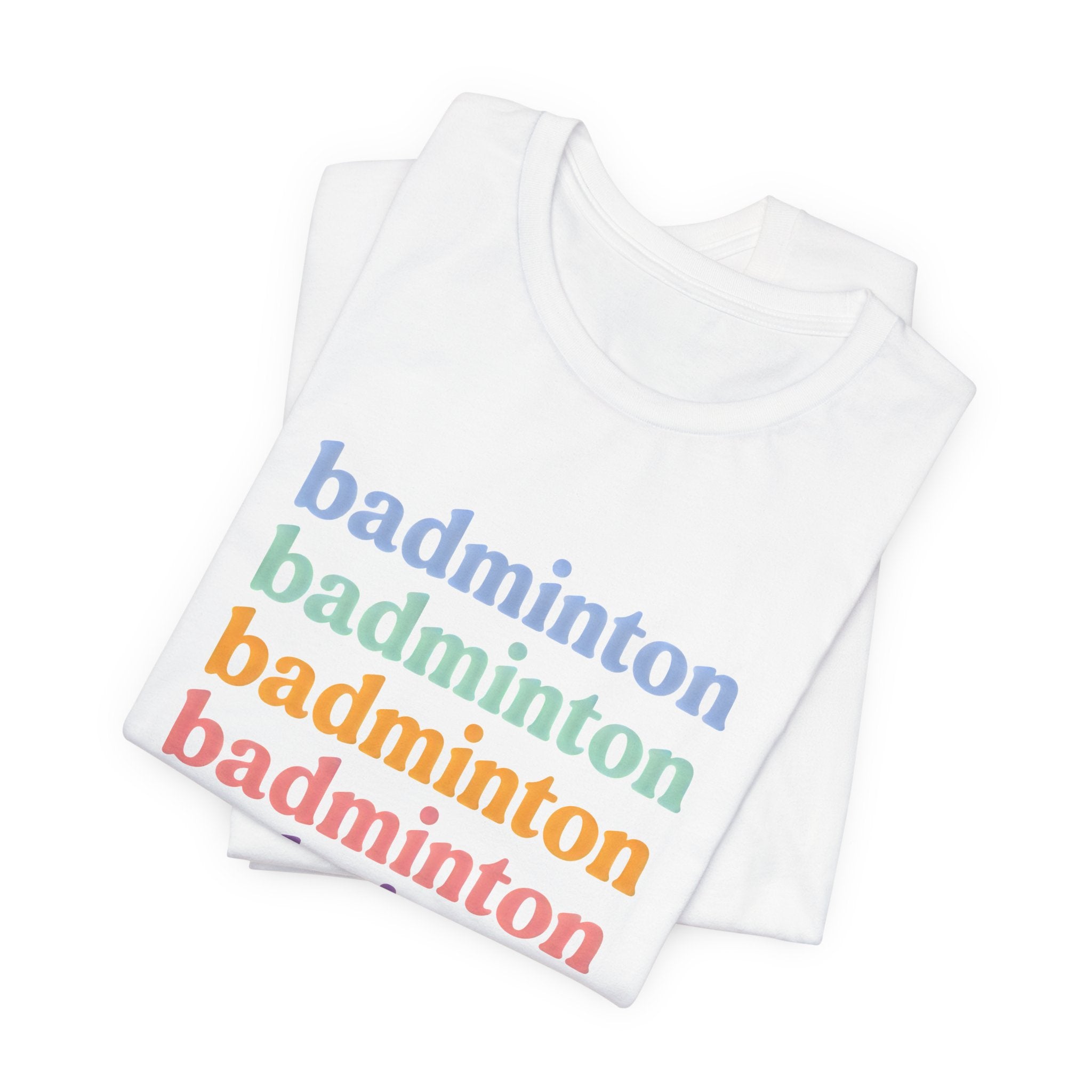 Badminton Rainbow Tee — Retro Stacked Text Short Sleeve Shirt