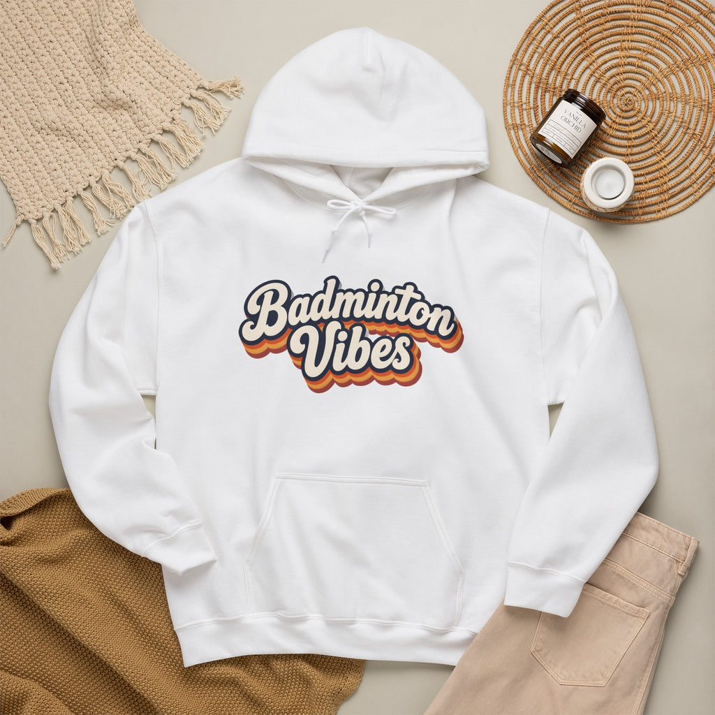 Badminton Vibes Hoodie — Retro Sports Pullover for Players & Fans
