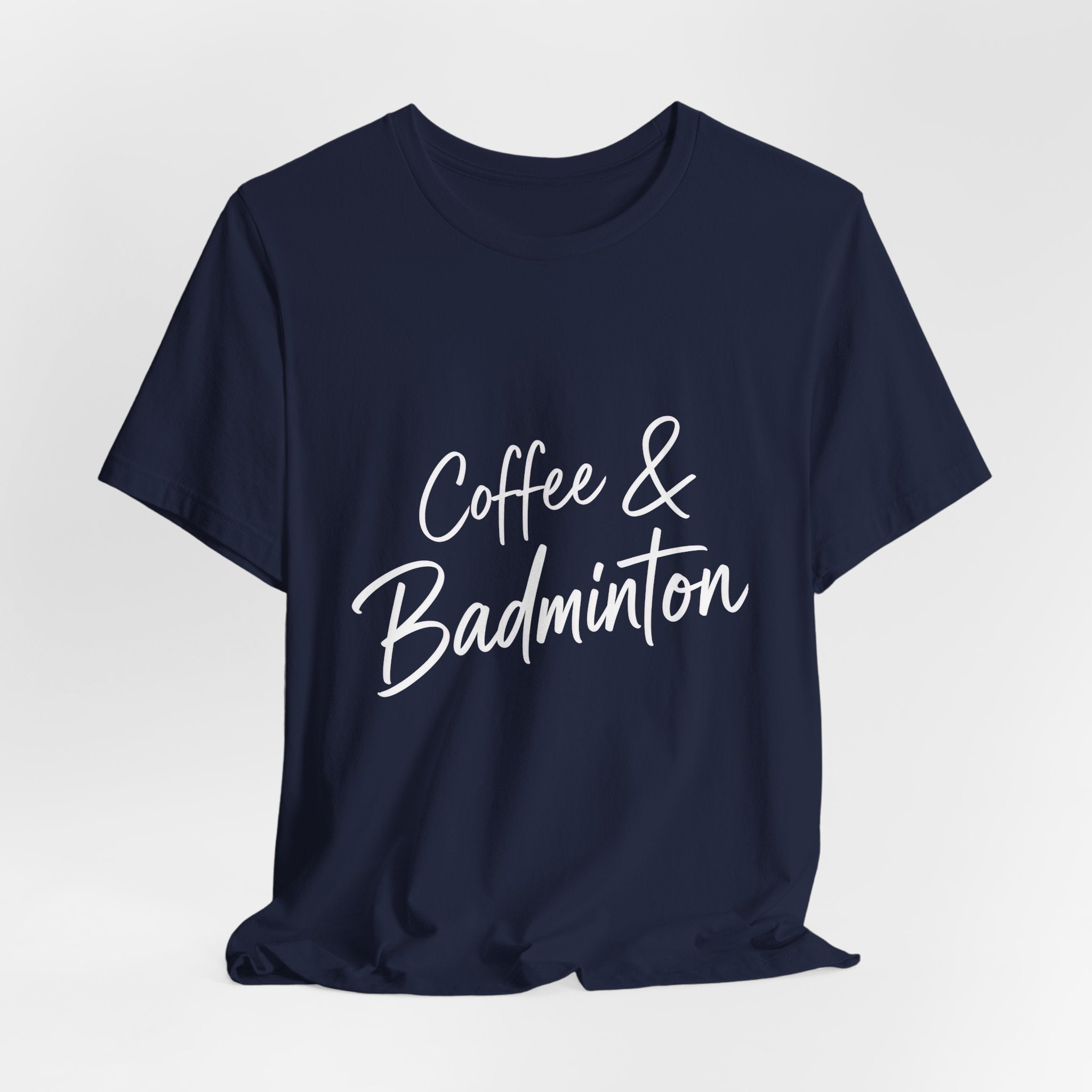 Coffee & Badminton Tee — Casual Sporty Graphic Shirt for Players and Coffee Lovers