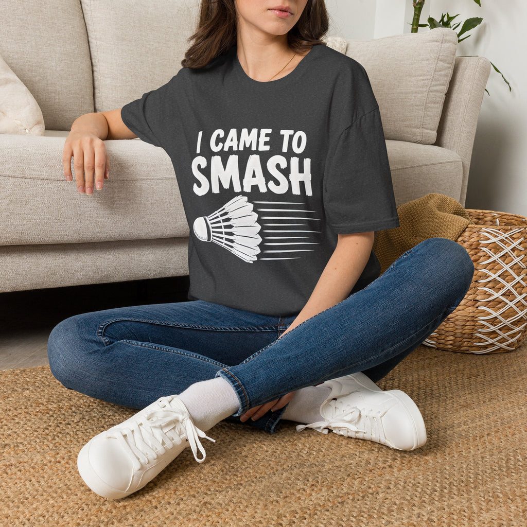 I Came to Smash Badminton T-Shirt — Funny Shuttlecock Tee for Players & Fans