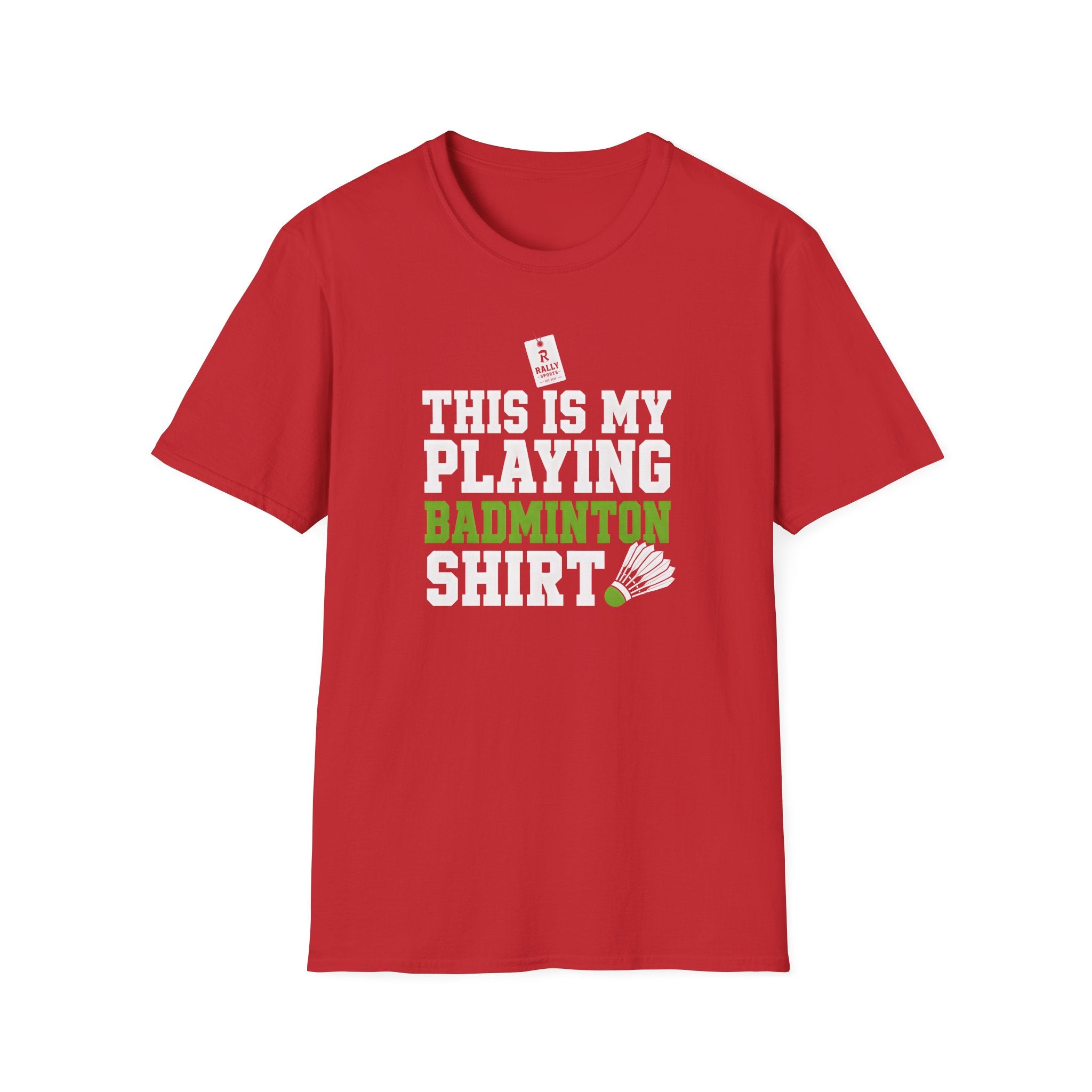 Badminton T-Shirt — "This Is My Playing Badminton Shirt" Athletic Tee for Players & Fans
