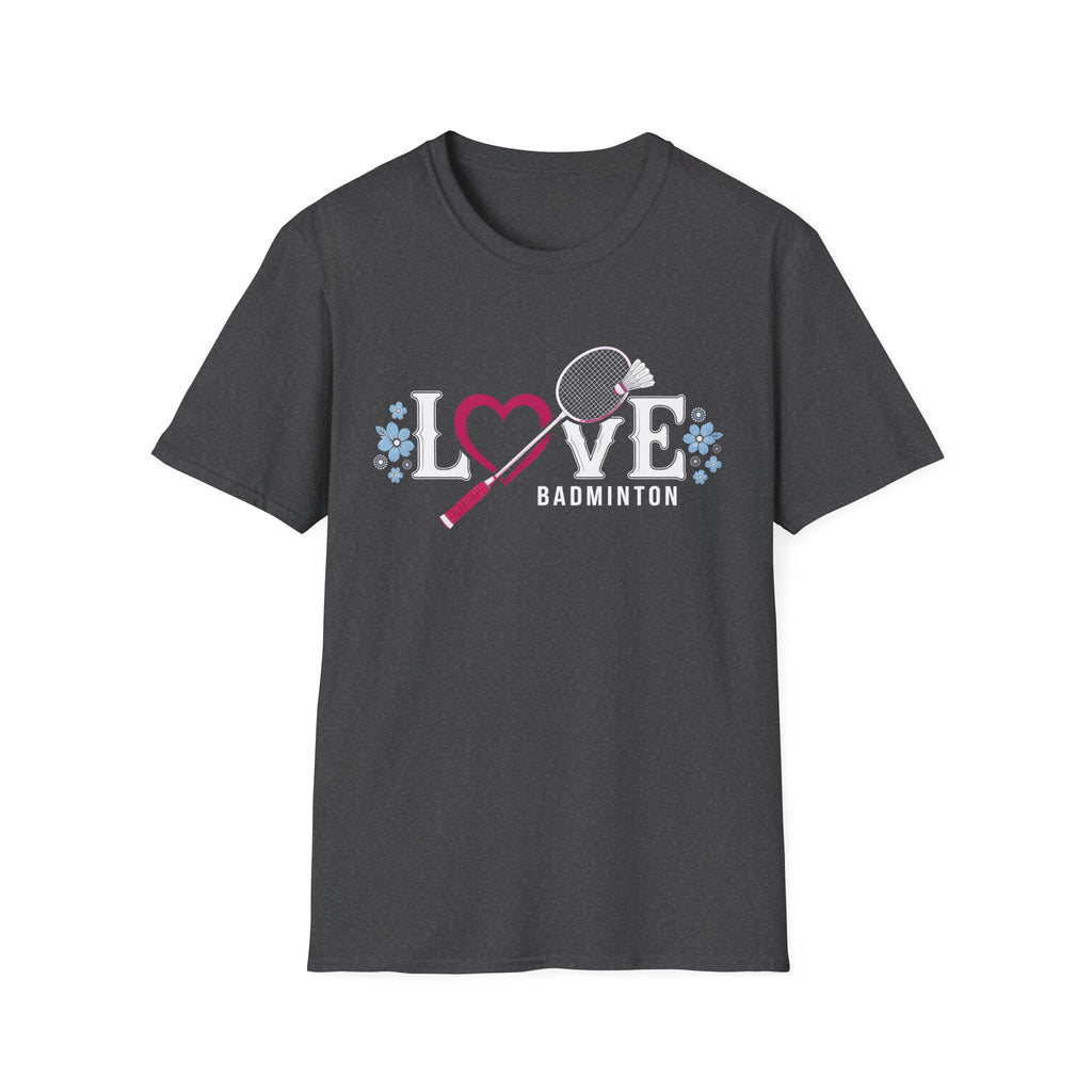 Love Badminton T-Shirt — Heart & Racket Floral Design