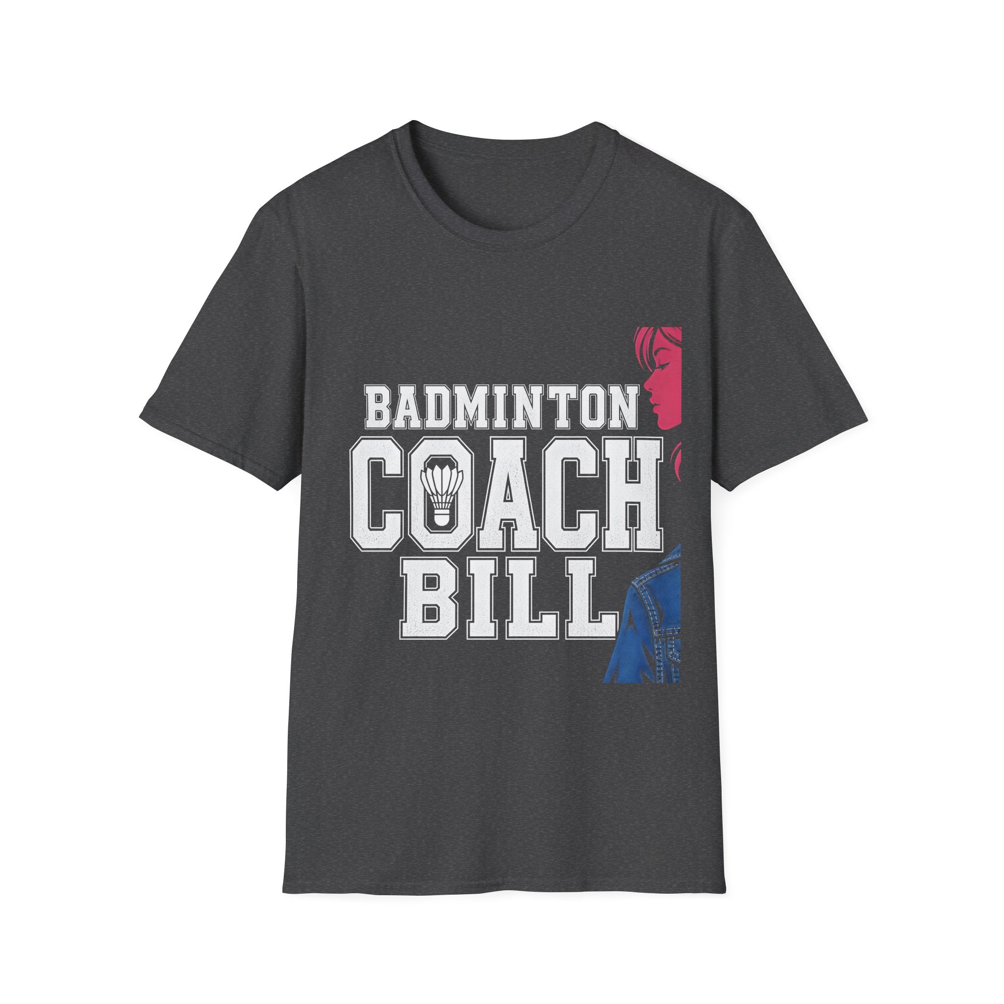 Badminton Coach T-Shirt — 'Badminton Coach Bill' Athletic Tee for Coaches & Players