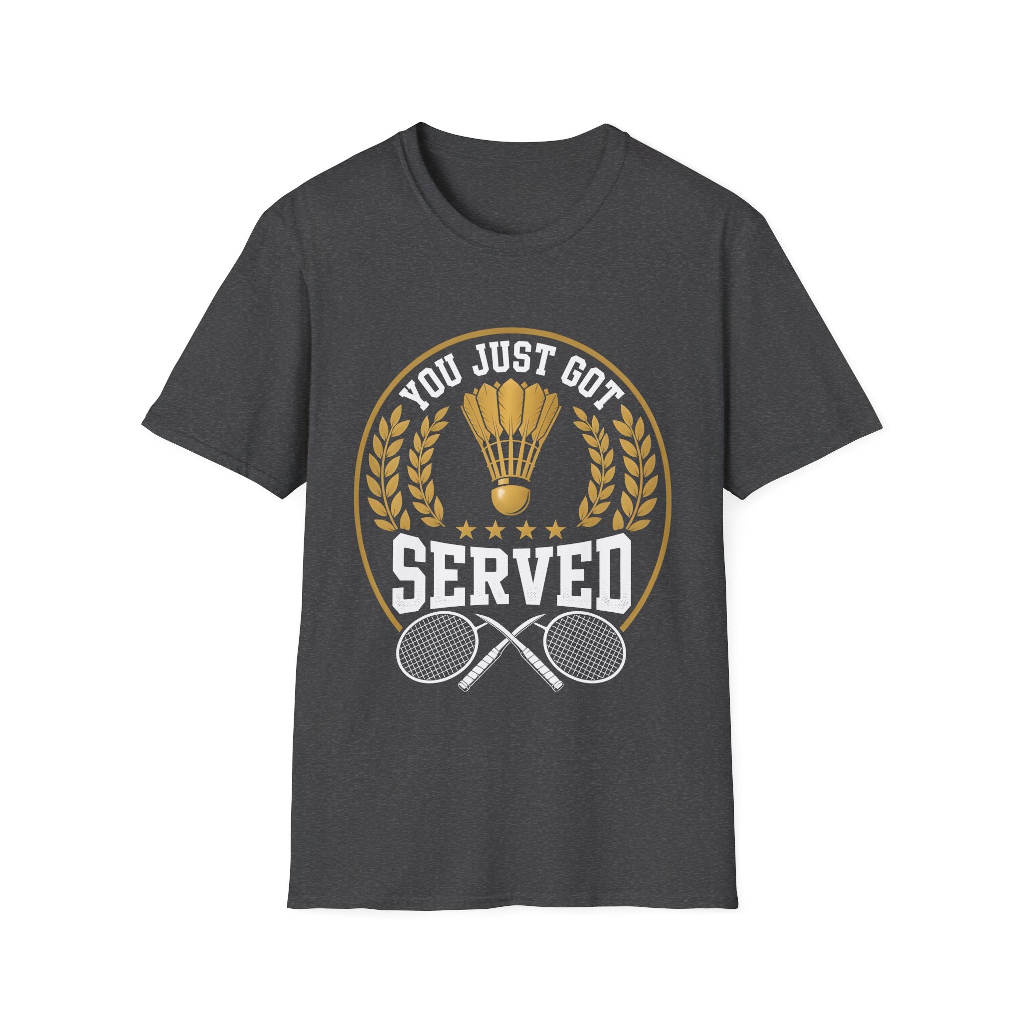 Badminton T-Shirt — "You Just Got Served" Vintage Shuttlecock Tee