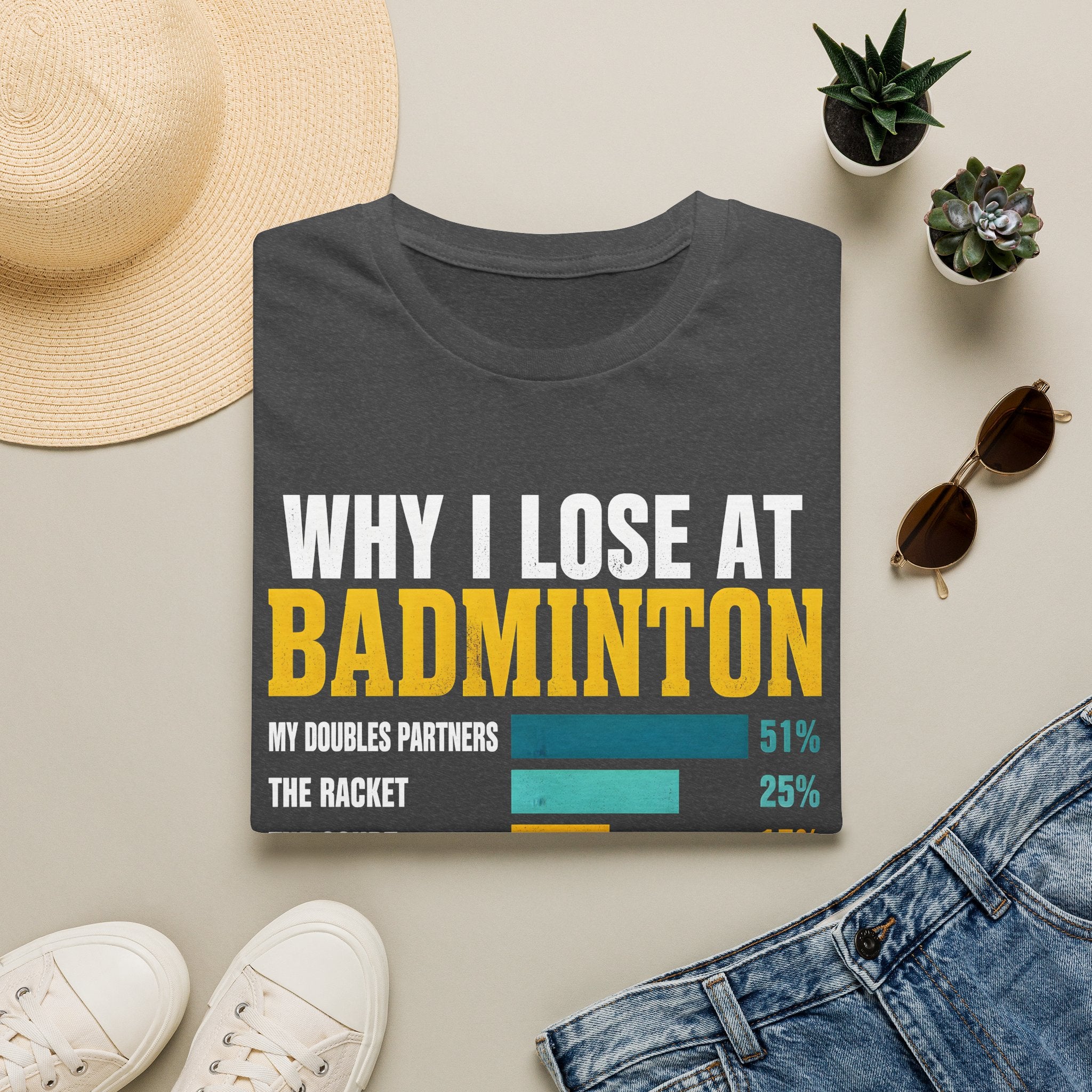Badminton Humor T-Shirt — "Why I Lose at Badminton" Bar Chart Tee