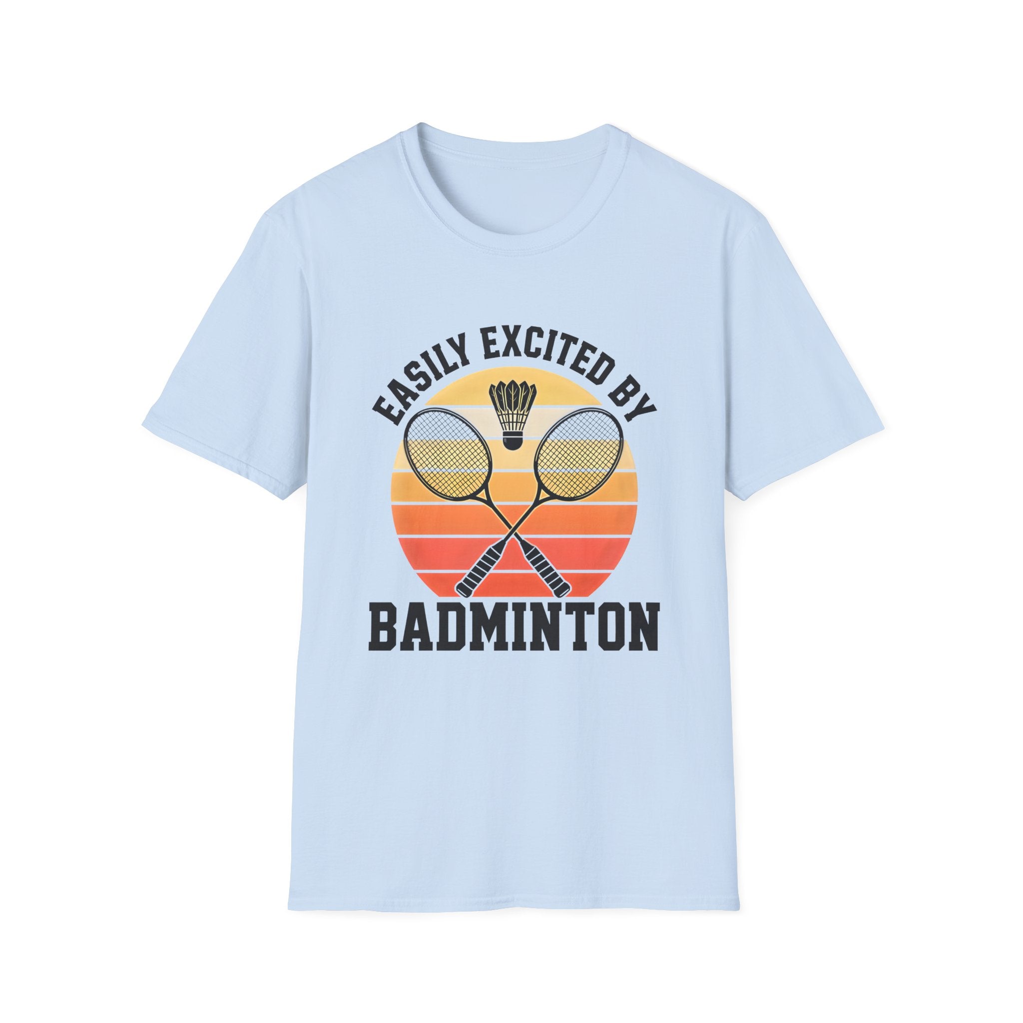 Badminton T-Shirt — "Easily Excited by Badminton" Retro Racket & Shuttle Tee