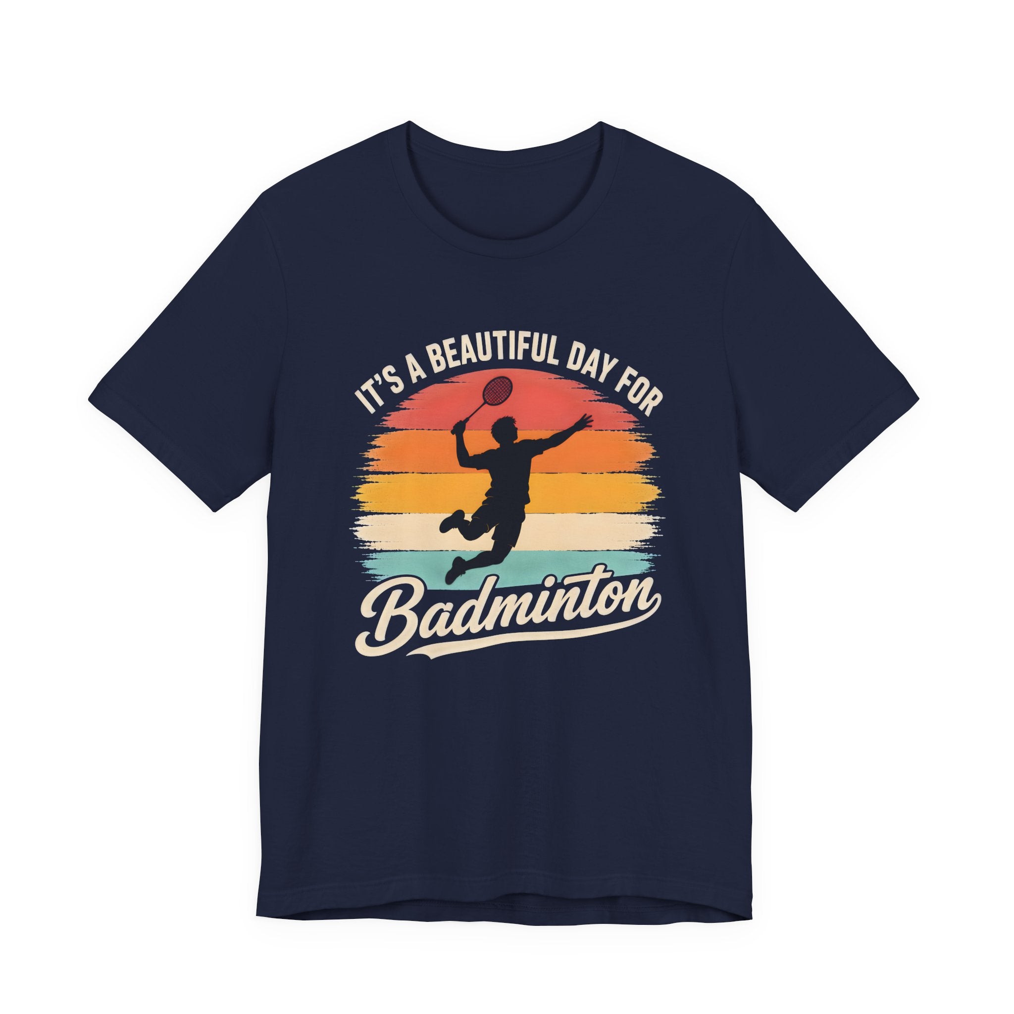 Badminton T-Shirt — "It's a Beautiful Day for Badminton" Retro Sunset Tee